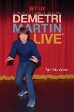 Watch Demetri Martin: Live (At the Time) Xmovies8
