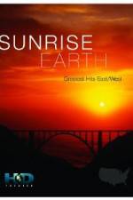 Watch Sunrise Earth Greatest Hits: East West Xmovies8