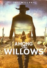 Watch Among the Willows Xmovies8