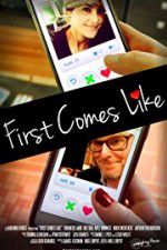 Watch First Comes Like Xmovies8