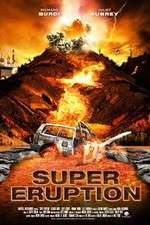 Watch Super Eruption Xmovies8