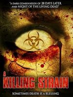 Watch The Killing Strain Xmovies8