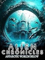 Watch Alien Chronicles: Antarctic Worlds Below Xmovies8