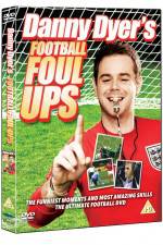 Watch Danny Dyer's Football Foul Ups Xmovies8