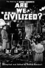 Watch Are We Civilized Xmovies8