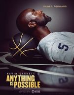 Watch Kevin Garnett: Anything Is Possible Xmovies8