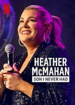Watch Heather McMahan: Son I Never Had Xmovies8