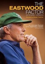 Watch The Eastwood Factor Xmovies8