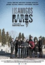 Watch Los amigos raros Xmovies8