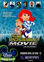 Watch Kim Possible: So the Drama Xmovies8