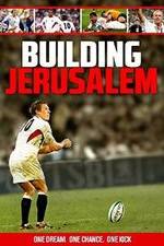 Watch Building Jerusalem Xmovies8