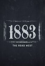 Watch 1883: The Road West (TV Special 2022) Xmovies8