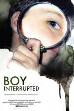 Watch Boy Interrupted Xmovies8