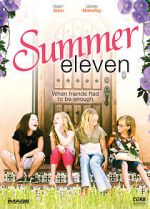 Watch Summer Eleven Xmovies8