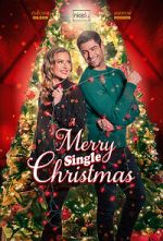 Watch A Merry Single Christmas Xmovies8