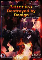 Watch America Destroyed by Design Xmovies8