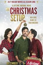 Watch The Christmas Setup Xmovies8