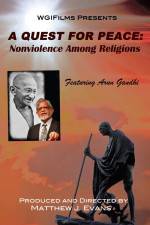 Watch A Quest For Peace Nonviolence Among Religions Xmovies8