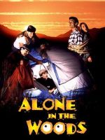 Watch Alone in the Woods Xmovies8