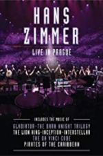 Watch Hans Zimmer: Live in Prague Xmovies8