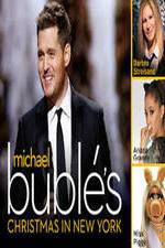 Watch Michael Buble\'s Christmas in New York Xmovies8