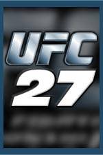 Watch UFC 27 Ultimate Bad Boyz Xmovies8