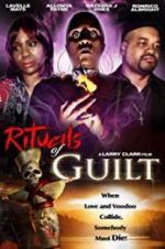 Watch Rituals of Guilt Xmovies8