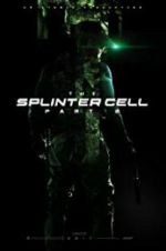 Watch The Splinter Cell: Part 2 Xmovies8