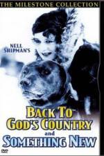 Watch Back to God's Country Xmovies8
