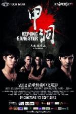 Watch Kepong Gangster Xmovies8