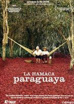 Watch Paraguayan Hammock Xmovies8