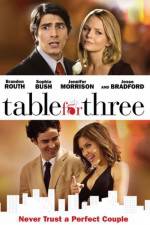 Watch Table for Three Xmovies8