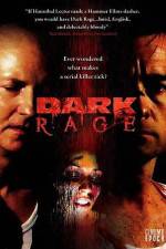 Watch Dark Rage Xmovies8