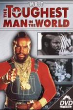 Watch The Toughest Man in the World Xmovies8