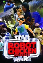 Watch Robot Chicken: Star Wars Episode II (TV Short 2008) Xmovies8