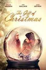 Watch The Gift of Christmas Xmovies8
