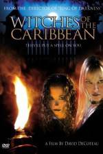 Watch Witches of the Caribbean Xmovies8