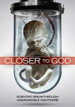 Watch Closer to God Xmovies8