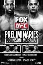 Watch UFC On FOX 8 Johnson vs Moraga Prelims Xmovies8