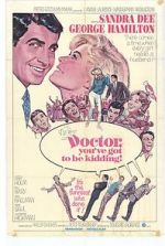 Watch Doctor, You\'ve Got to Be Kidding! Xmovies8