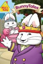 Watch Max And Ruby: Bunny Tales Xmovies8