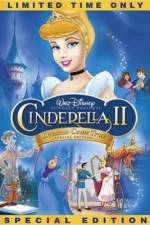 Watch Cinderella II: Dreams Come True Xmovies8