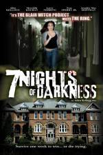 Watch 7 Nights of Darkness Xmovies8