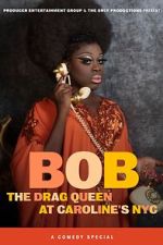 Watch Bob the Drag Queen: Live at Caroline\'s (TV Special 2020) Xmovies8