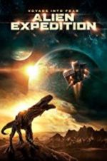 Watch Alien Expedition Xmovies8