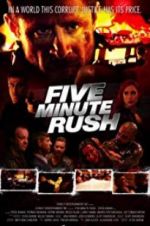Watch Five Minute Rush Xmovies8