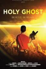 Watch Holy Ghost Xmovies8