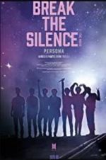Watch Break the Silence: The Movie Xmovies8