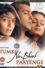 Watch Tumko Na Bhool Paayenge Xmovies8