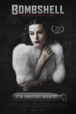 Watch Bombshell The Hedy Lamarr Story Xmovies8